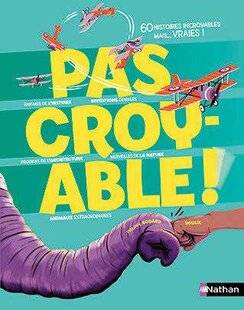 Science & Vie Découvertes 324 INCROYABLE MAIS VRAI