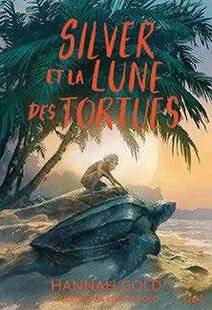 Science & Vie Découvertes 327 Silver et la lune des tortues