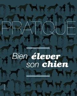 Edition spéciale 49 Bien élever son chien