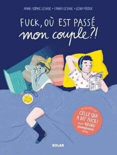Biba 522 « FUCK, OÙ EST PASSÉ MON COUPLE ?! »
