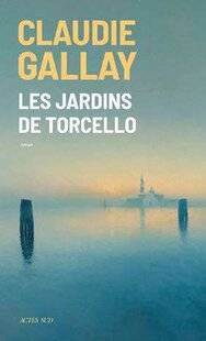 Biba 528 « LES JARDINS DE TORCELLO »