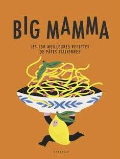 Modes & Travaux 1504 LES SAVOUREUSES PASTA DE LA MAMMA