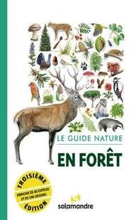 Hors-Séries 174 LE GUIDE NATURE EN FORÊT