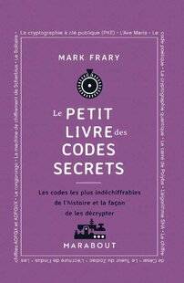 Hors-Séries 176 LE PETIT LIVRE DES CODES SECRETS