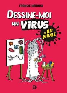 Hors-Séries 177 DESSINE-MOI UN VIRUS
