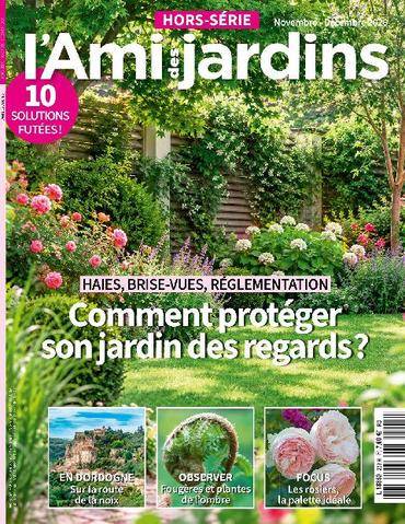 Hors-Séries 253 l'Ami des Jardins Hors Série N°253