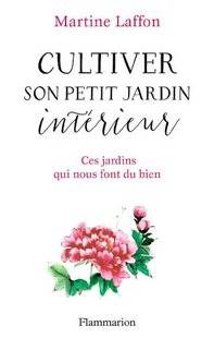 L'Ami des Jardins 1105 DES LECTURES POUR CET ÉTÉ