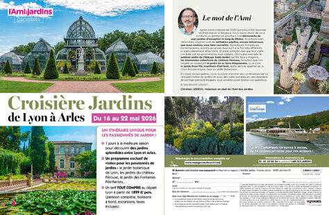 L'Ami des Jardins 1179 L'Ami des jardins Croisières
