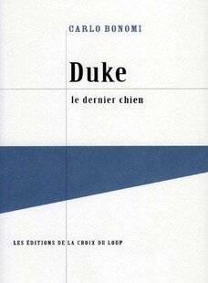 Grand Gibier 111 Duke : le dernier chien