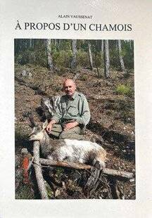 Grand Gibier 112 À propos d'un chamois