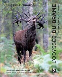 Grand Gibier 116 L'Odyssée du brame : le cerf, l'amour et l'homme