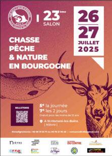 Hors-Séries 146 26 ET 27 JUILLET : Chasse Nature en Bourgogne à Saint-Honoré-les-Bains