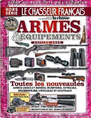 Le Chasseur Français 1554 Nouveau hors-série Armes & équipements