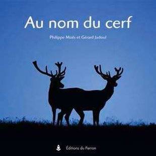 La Revue Nationale de La Chasse 859 Au nom du cerf