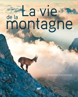 La Revue Nationale de La Chasse 863 La vie de la montagne