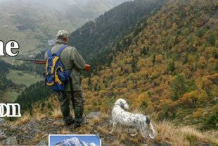 La Revue Nationale de La Chasse 864 Montagne gibiers & chiens d'exception