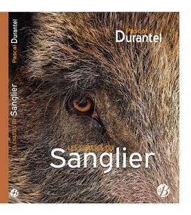 La Revue Nationale de La Chasse 867 Les chasses du sanglier