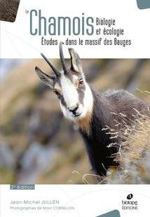 La Revue Nationale de La Chasse 867 Le Chamois, Biologie et Ecologie