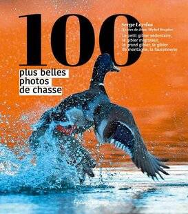 La Revue Nationale de La Chasse 933 100 plus belles photos de chasse