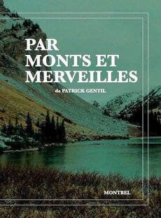 La Revue Nationale de La Chasse 944 CAPTIVANT PAR MONTS ET MERVEILLES
