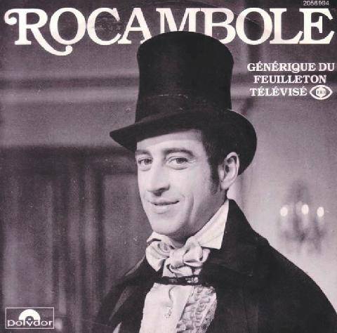 Les Veillées des Chaumières 3680 Rocambole Un feuilleton au succès… « rocambolesque »