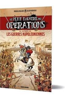 Guerres & Histoire 79 Le petit théâtre des opérations - Les guerres napoléoniennes