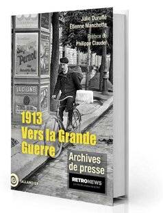 Guerres & Histoire 80 1913. Vers la Grande Guerre.