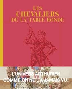 Guerres & Histoire 82 Les Chevaliers de la Table ronde, Emanuele Arioli