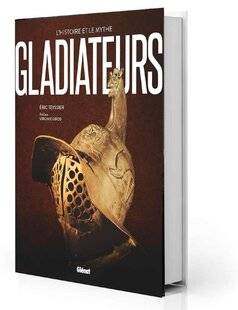 Guerres & Histoire 85 Gladiateurs, Éric Teyssier