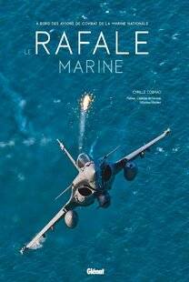 Guerres & Histoire 87 LE RAFALE MARINE, Cyrille Cosmao