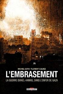 Guerres & Histoire 91 L'EMBRASEMENT