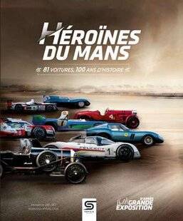 Auto Plus Classiques 84 24 HEURES DE COURSE ET DE GLOIRE