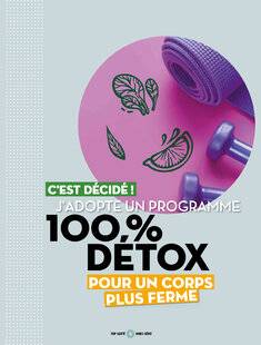 Hors Série 51 100 % DÉTOX POUR UN CORPS PLUS FERME