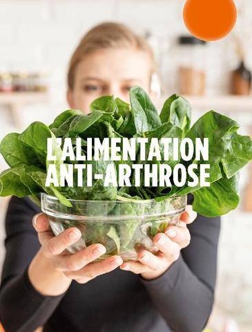 Hors Série 67 L’ALIMENTATION ANTI-ARTHROSE