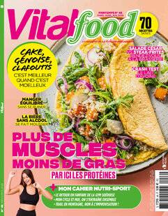 Vital Food 46 N° 46 - MARS, AVRIL, MAI 2026