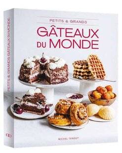Hors-Séries 16 LE TOUR DU MONDE DE LA PÂTISSERIE