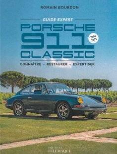 Sport Auto Classiques 39 GUIDE EXPERT PORSCHE 911 CLASSIC