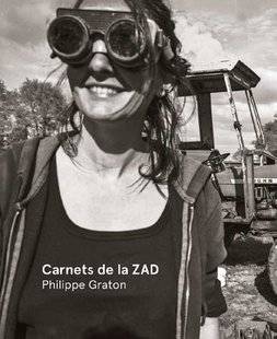 Science & Vie Photo 4 « CARNET DE LA ZAD » PHILIPPE GRATON