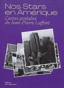 Science & Vie Photo 4 « NOS STARS EN AMÉRIQUE » JEAN-PIERRE LAFFONT