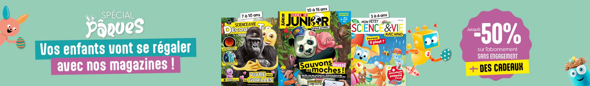 Vos enfants vont se régaler avec nos magazines… Abonnez-les dès maintenant à petits prix !