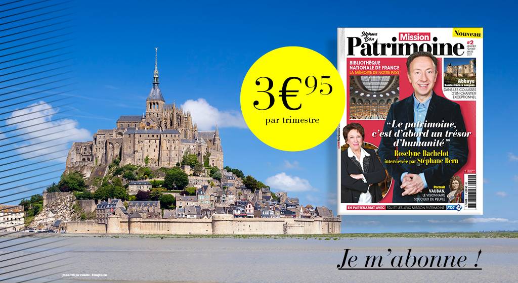 Offre exceptionnelle d’abonnement à Mission Patrimoine