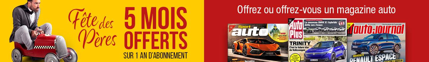 Auto spécial Fête des Pères : profitez de 5 mois offerts + un CADEAU