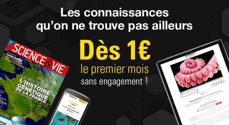 Les offres Science & Vie à petit prix !