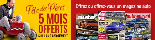 Auto spécial Fête des Pères : profitez de 5 mois offerts + un CADEAU