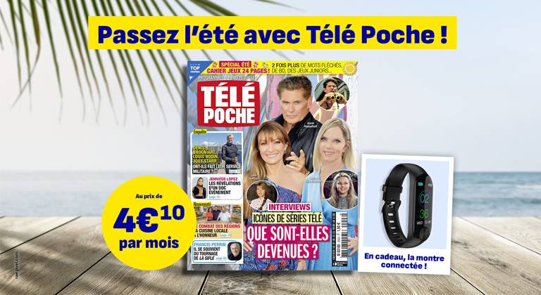 Passez l'été avec Télé Poche, abonnez-vous !