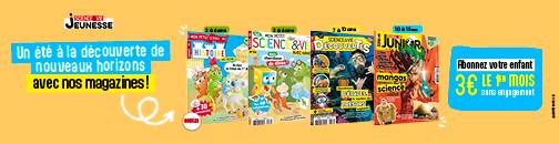 Profitez de nos offres d'été pour faire découvrir un magazine jeunesse à votre enfant !