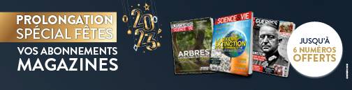 Abonnez-vous à prix cadeau à vos magazines Sciences !