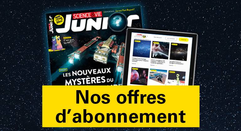 Science & Vie Junior chaque mois dans la boîte aux lettres : abonnez votre enfant à prix réduit !