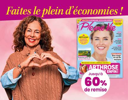 Pleine Vie Beneficiez jusqu'a 60% de remise.